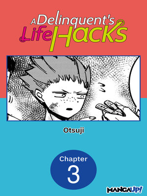 cover image of A Delinquent's Life Hacks, Chapter 3